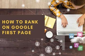 How To Rank On Google First Page