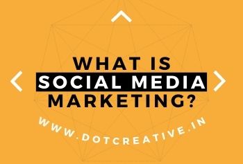 What Is Social Media Marketing? And Its Importance